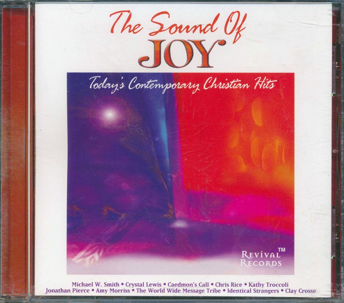 Michael W Smith, Crystal Lewis, Chris Rice, Etc. - The Sound Of Joy: Today's Contemporary Christian Hits [New CD]