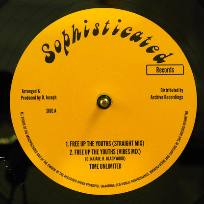 Time Unlimited - Free Up The Youths (Straight Mix); Time Unlimited - Free Up The Youths (Vibes Mix)  /  High Times Players - Free Up The Youths Version [New Vinyl 12"]