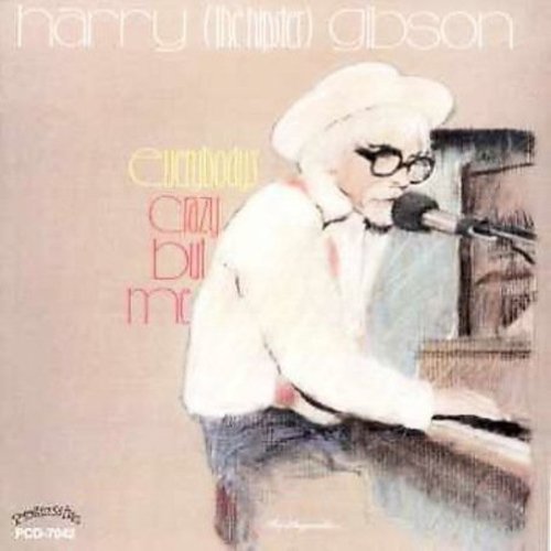 Harry Gibson The Hipster - Everybody's Crazy But Me Music CD