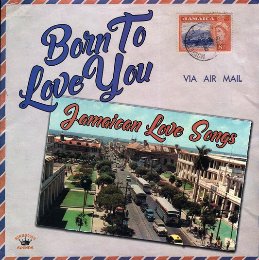 Alton Ellis, Ken Boothe, The Melodians, Etc. - Born To Love You: Jamaican Love Songs [New Vinyl Record LP]