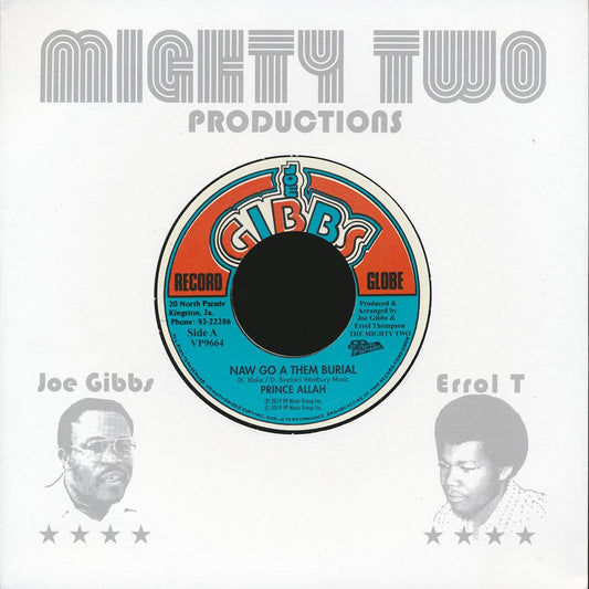 Prince Alla - Naw Go A Them Burial  /  Joe Gibbs & The Professionals - Six Foot Six [New Vinyl Record 7" Single]