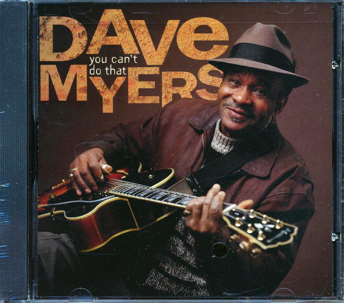 Dave Myers - You Can't Do That [New CD]