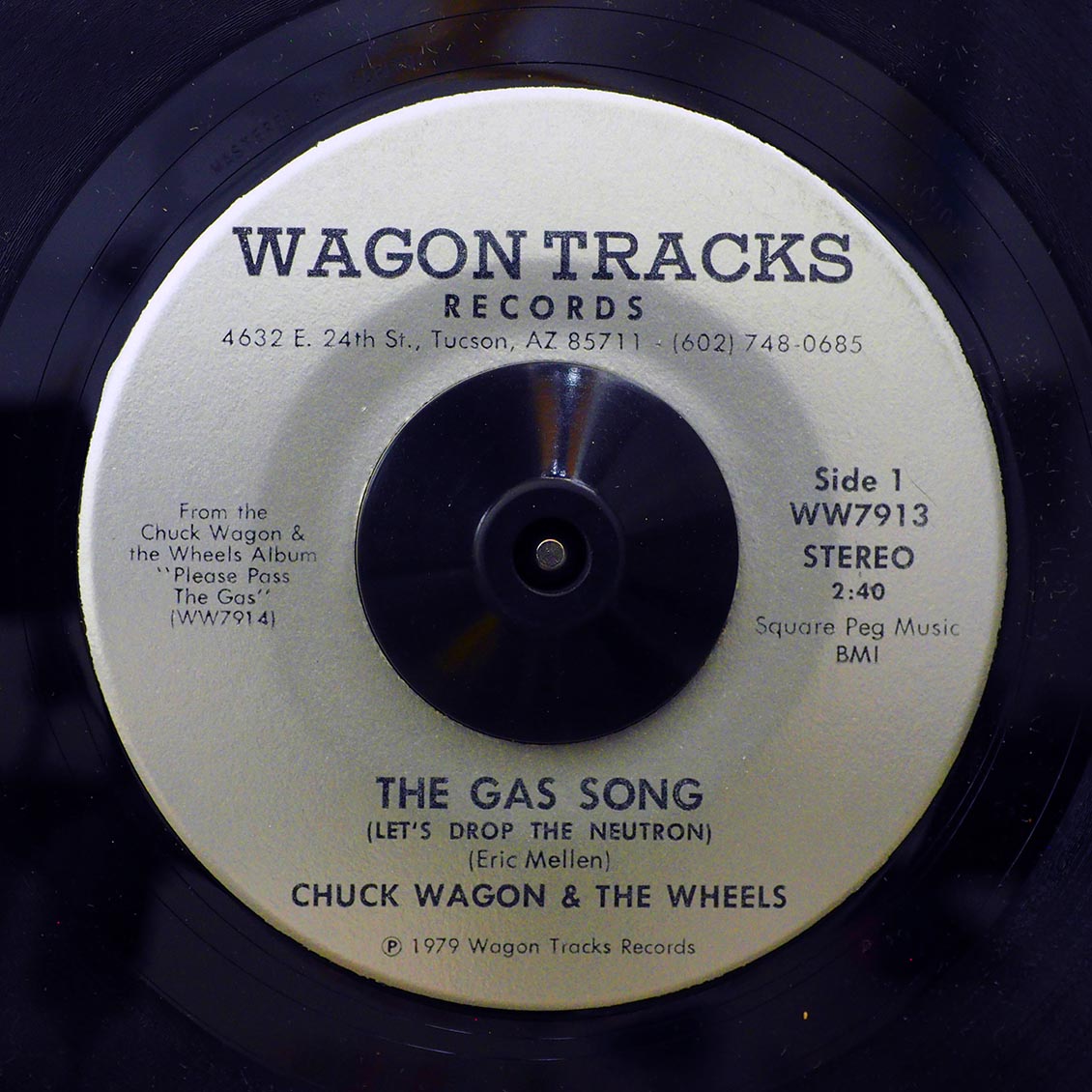 Chuck Wagon & The Wheels - The Gas Song (Let's Drop The Neutron)  /  Chuck Wagon & The Wheels - Beer Drinkin' And Hell Raisin' (orig. press) [New Vinyl 7"]