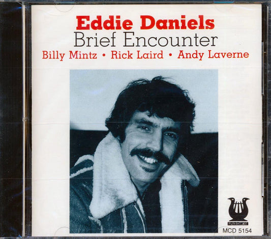 Eddie Daniels - Brief Encounter [New CD]