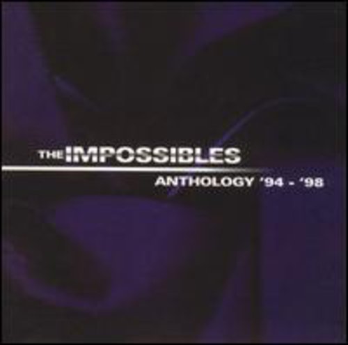 The Impossibles - Anthology [CD]