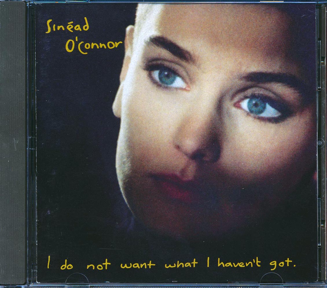 Sinead O'Connor - I Do Not Want What I Haven't Got [New CD]