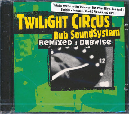 Twilight Circus Sound System - Remixed Dubwise (With Mad Profesor, Disciples, Etc.) [New CD]