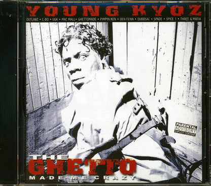 Young Kyoz - The Ghetto Made Me Crazy (22 tracks) (+3 bonus tracks) [New CD]