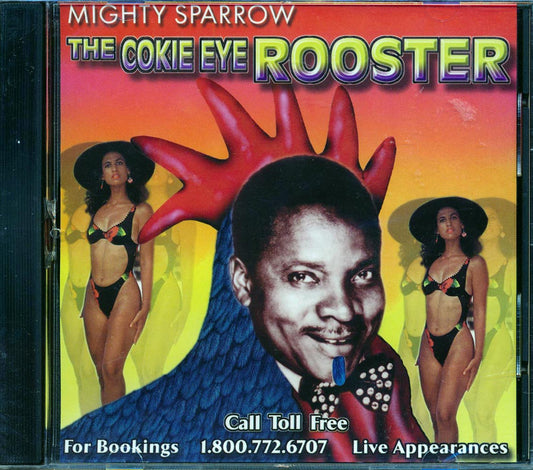 Mighty Sparrow - The Cokie Eye Rooster [New CD]