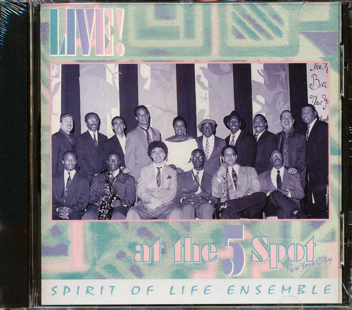Spirit Of Life Ensemble - Live At The 5 Spot [New CD]
