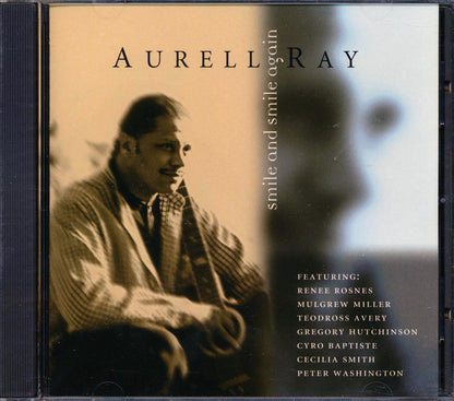 Aurell Ray - Smile And Smile Again [New CD]
