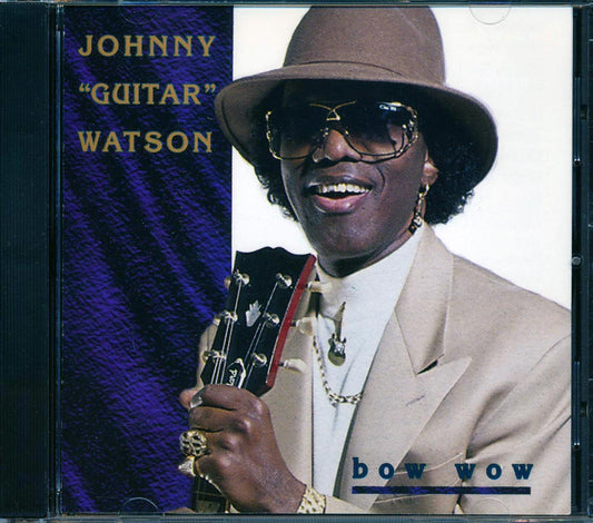 Johnny Guitar Watson - Bow Wow [New CD]