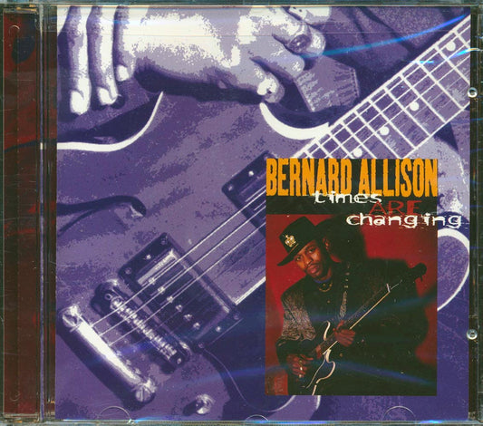 Bernard Allison - Times Are Changing [New CD]