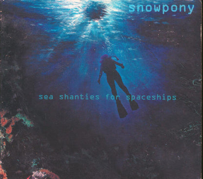 Snowpony - Sea Shanties For Spaceships [New CD]