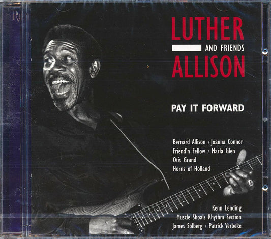 Luther Allison & Friends - Pay It Forward (incl. 8-page booklet) [New CD]