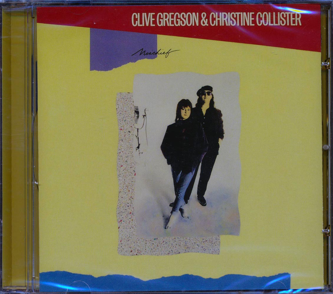 Clive Gregson & Christine Collister - Mischief [New CD]