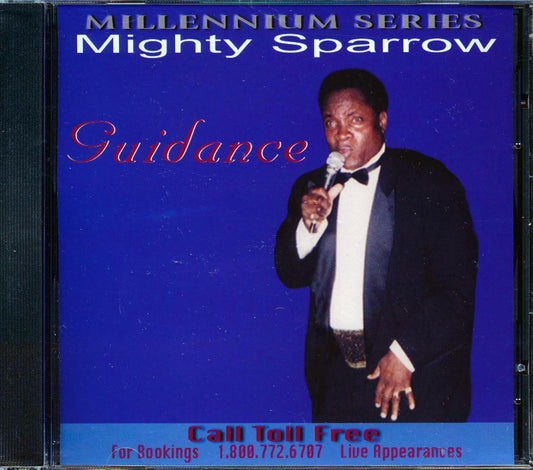 Mighty Sparrow - Guidance: Millennium Series [New CD]