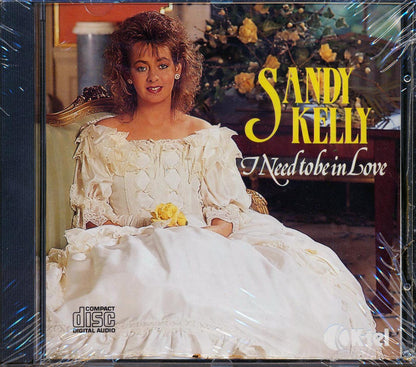 Sandy Kelly - I Need To Be In Love [New CD]