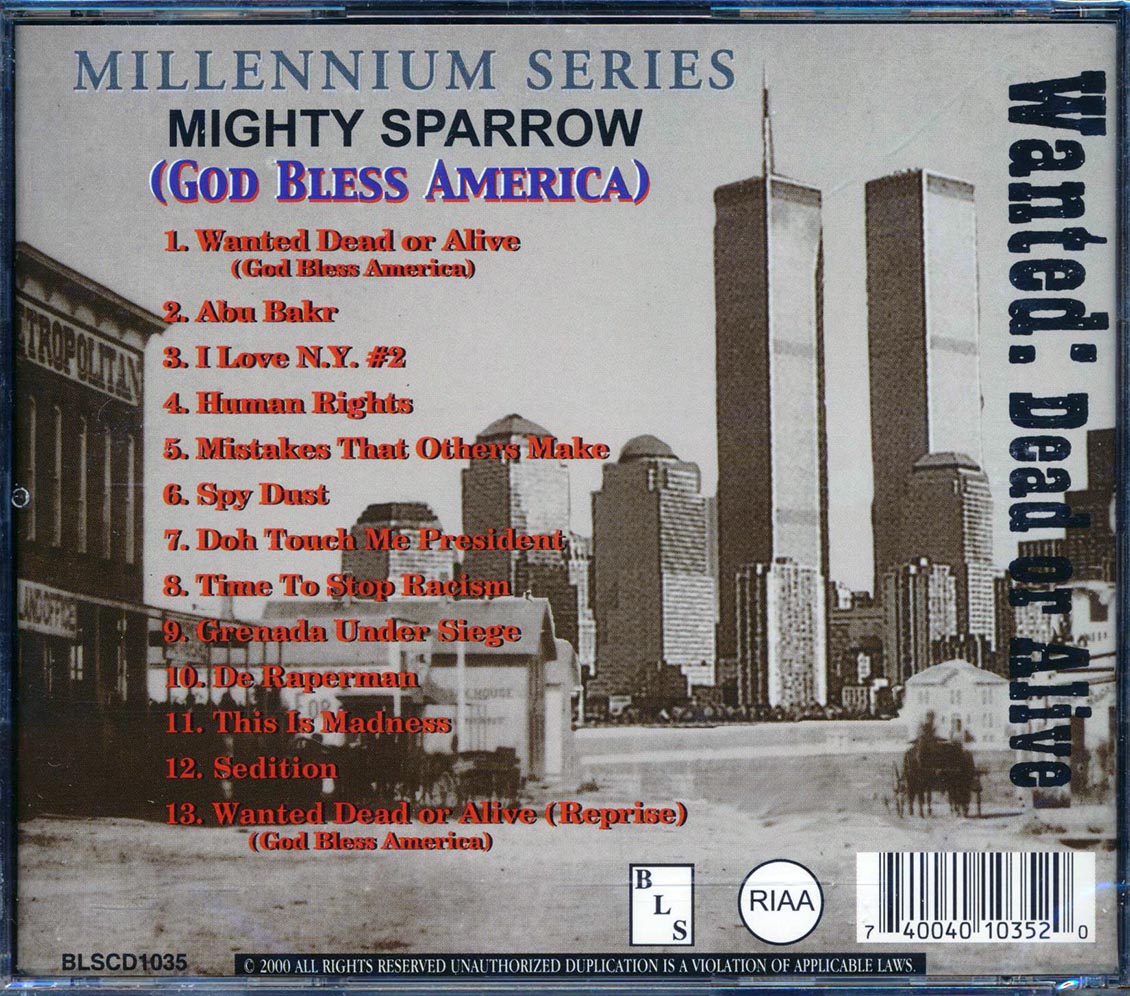 Mighty Sparrow - Wanted Dead Or Alive, God Bless America: Millennium Series [New CD]