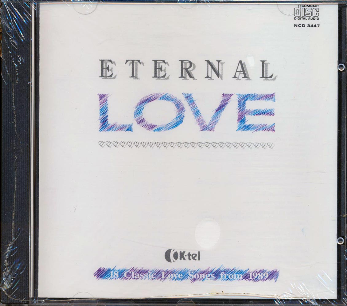 The Hollies, Rick Astley, Mike & The Mechanics, Etc. - Eternal Love: 18 Classic Love Songs From 1989 [New CD]