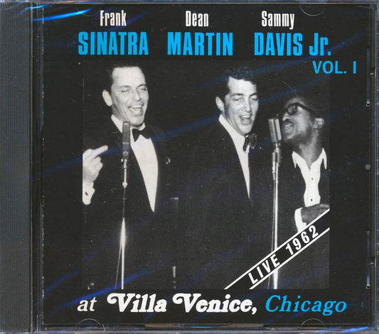 Frank Sinatra, Dean Martin, Sammy Davis Jr. - At Villa Venice, Chicago Live 1962 Volume 1 [New CD]
