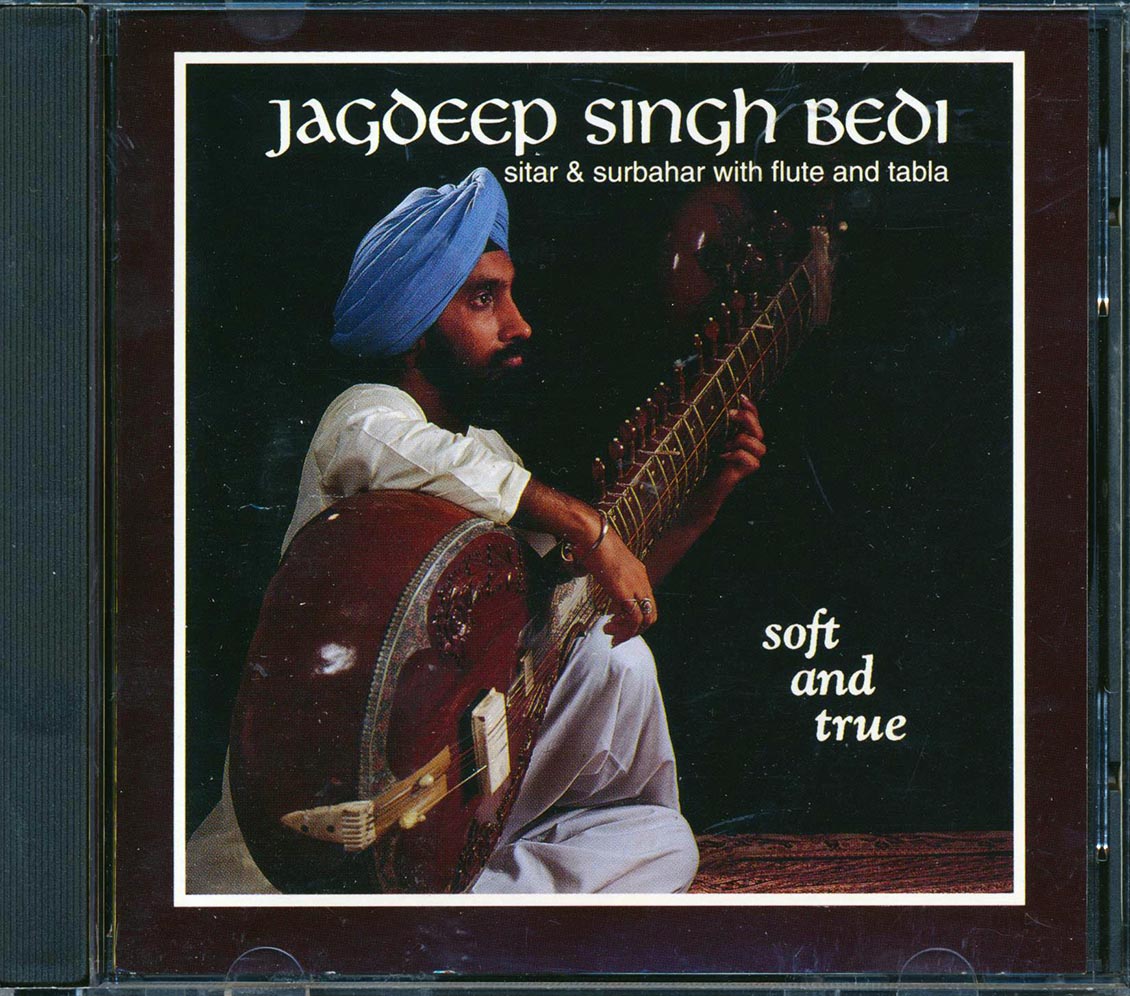 Jagdeep Singh Bedi - Soft & True [New CD]