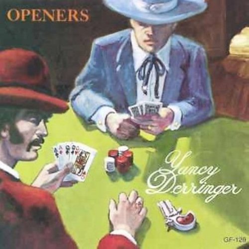 Yancy Derringer - Openers [CD]
