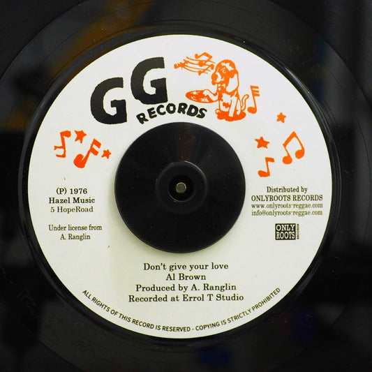 Al Brown - Don't Give Your Love  /  GG All Stars - Part 2 Loving Dub [New Vinyl Record 7" Single]