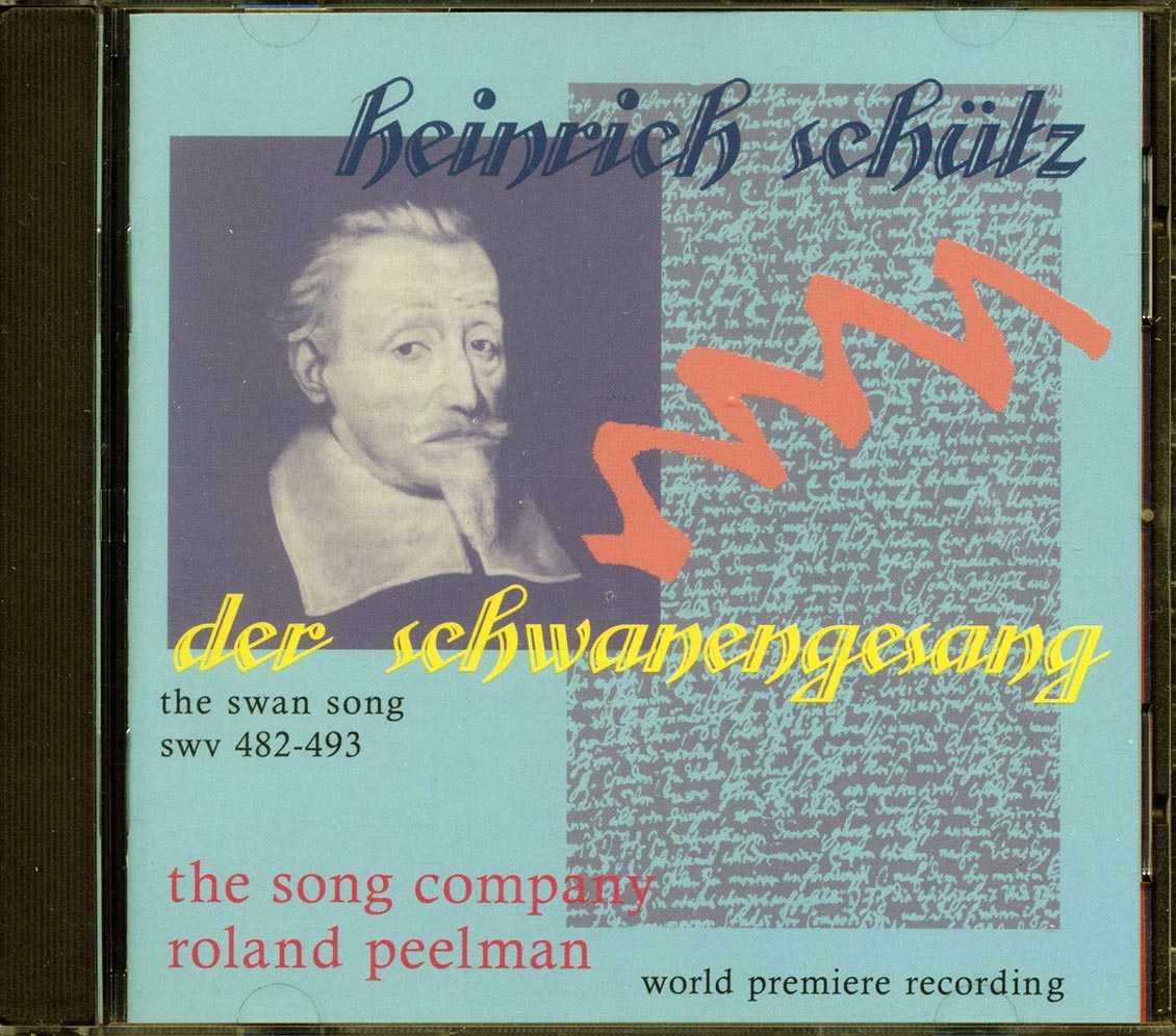 The Song Company, Roland Peelman - Heinric Schutz Der Schwanengesang: The Swan Song 482-493 [New CD]