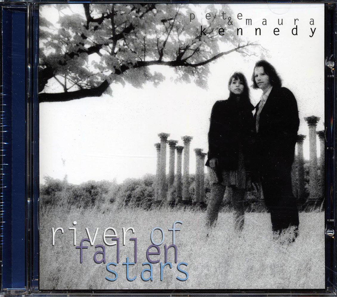 Pete & Maura Kennedy - River Of Fallen Stars [New CD]