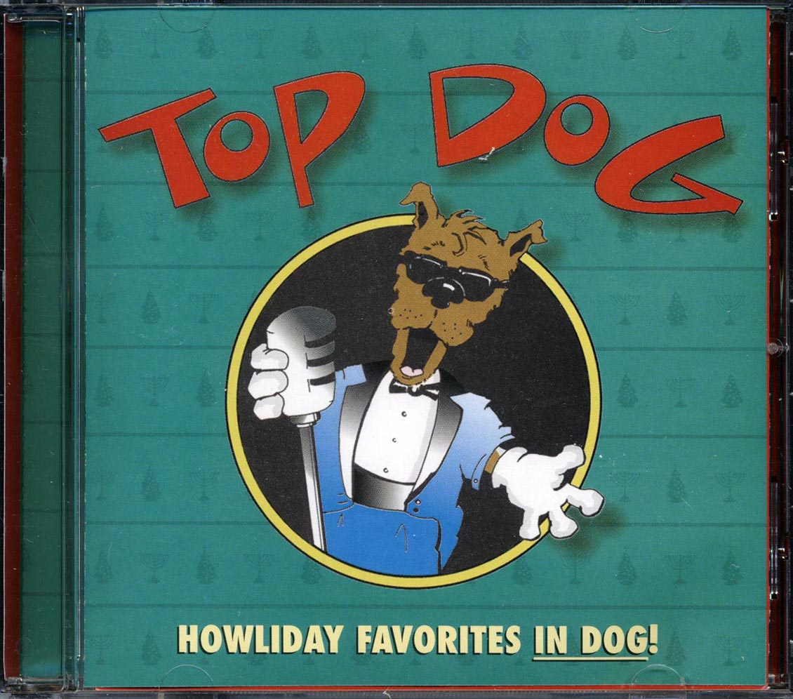 Top Dog - Howliday Favorites In Dog [New CD]