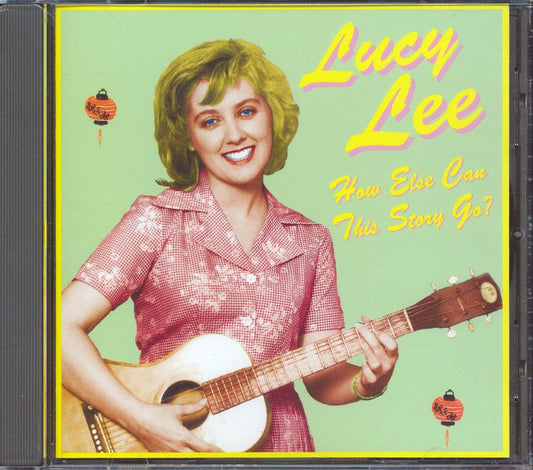 Lucy Lee - How Else Can This Story Go [New CD]