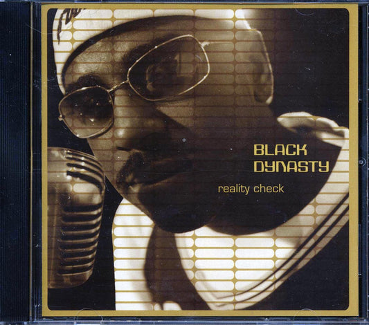 Black Dynasty - Reality Check [New CD]