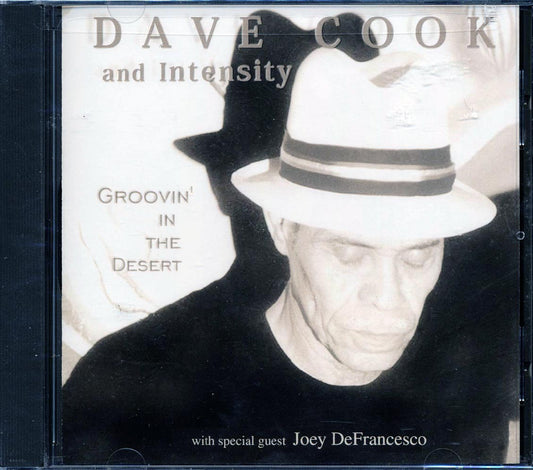 Dave Cook & Intensity - Groovin' In The Desert [New CD]