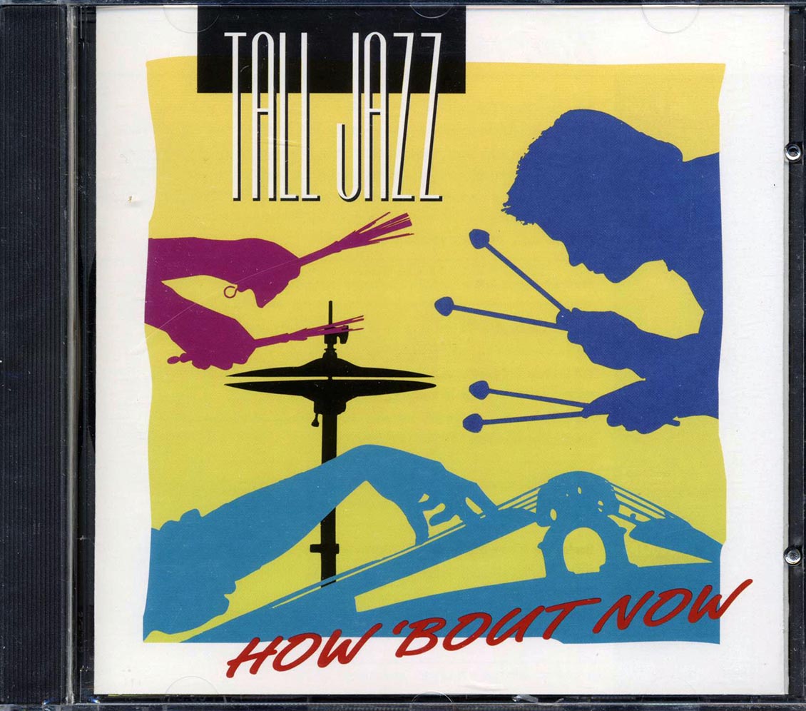 Tall Jazz - How 'Bout Now [New CD]