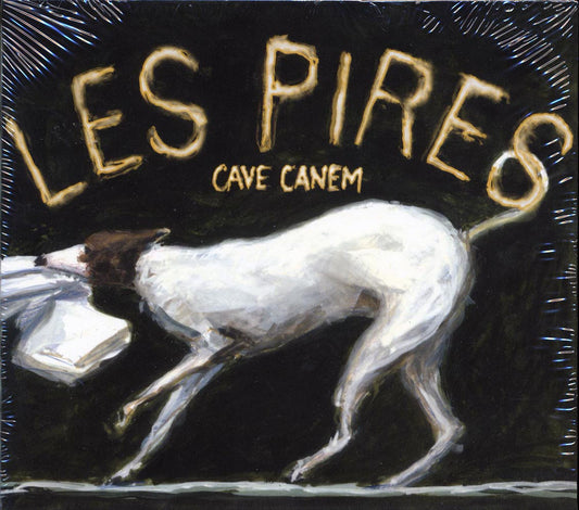 Les Pires - Cave Canem [New CD]