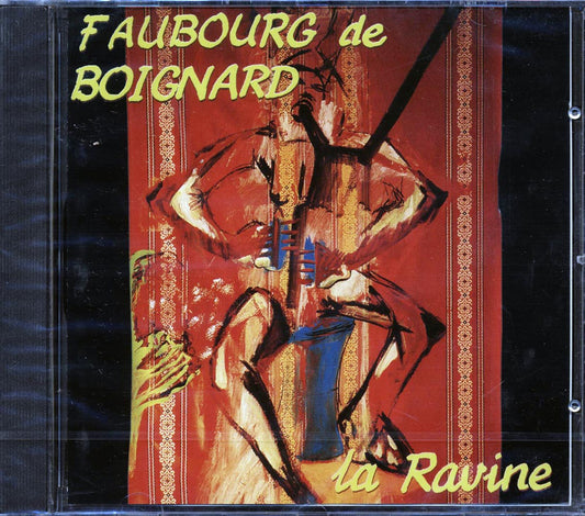 Faubourg De Boignard - La Ravine [New CD]