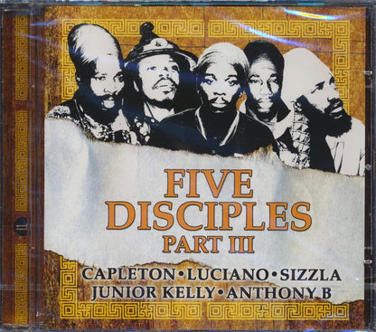 Capleton, Luciano, Sizzla, Jr. Kelly, Anthony B - Five Disciples Part 3 [New CD]