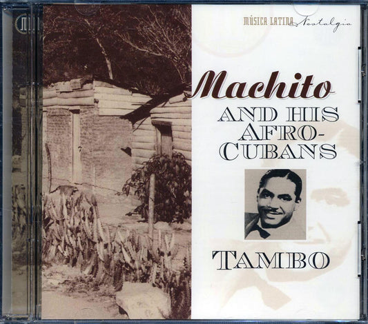 Machito & His Afro-Cubans - Tambo (22 tracks) [New CD]