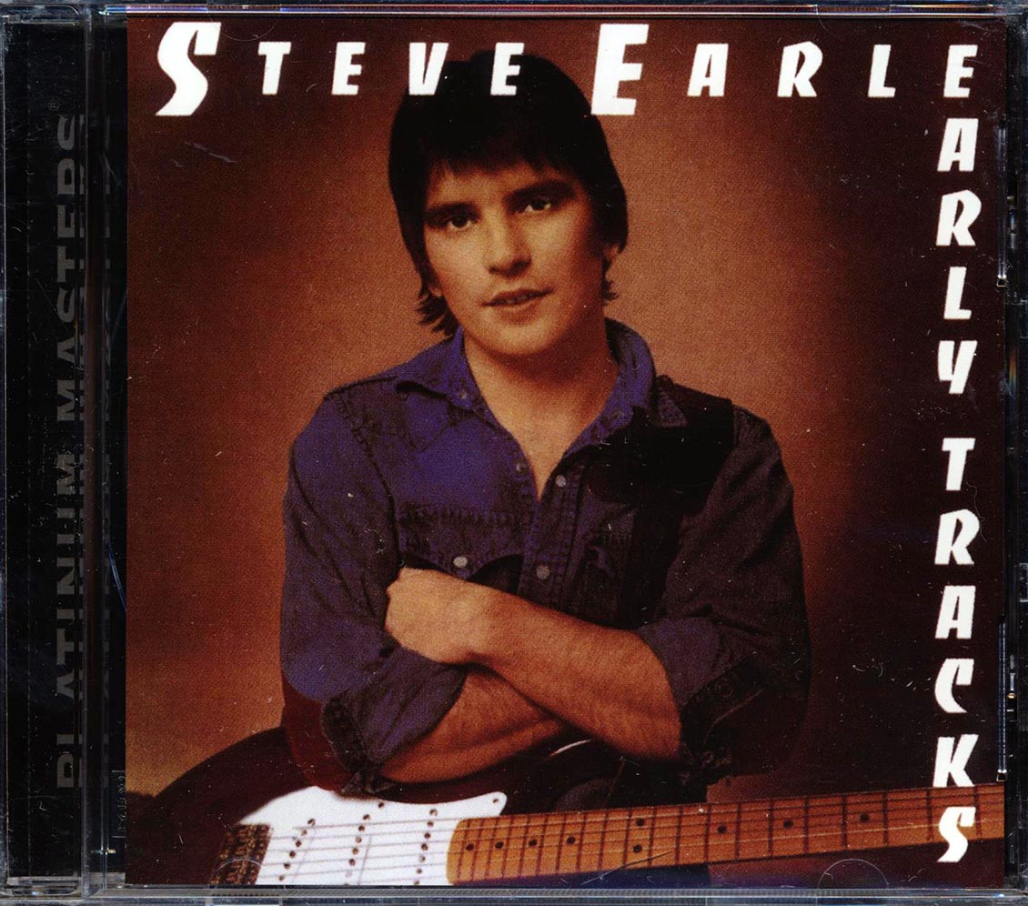 Steve Earle - Early Tracks [New CD]