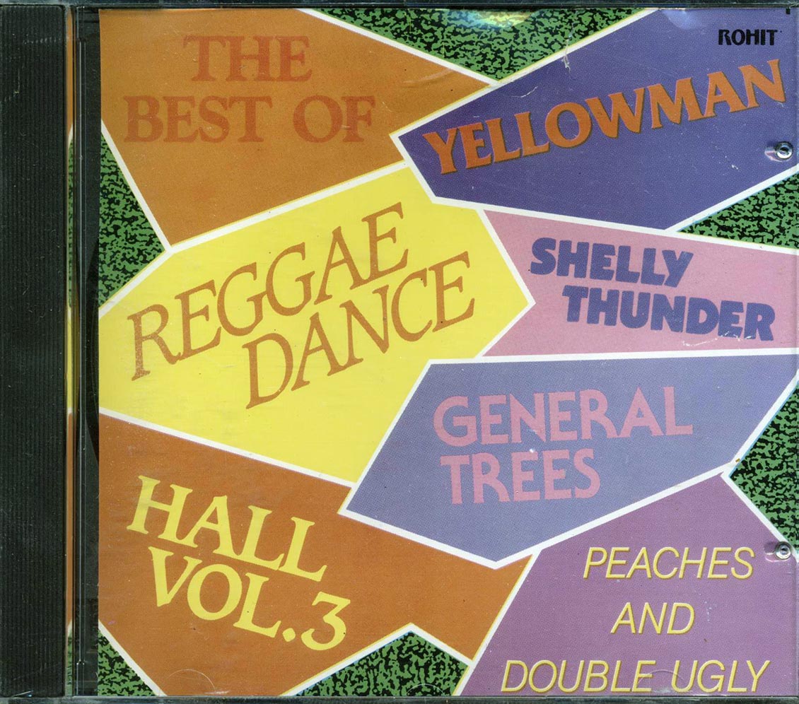 General Trees, Yellowman, Shelly Thunder, Etc. - The Best Of Reggae Dance Hall Volume 3 [New CD]