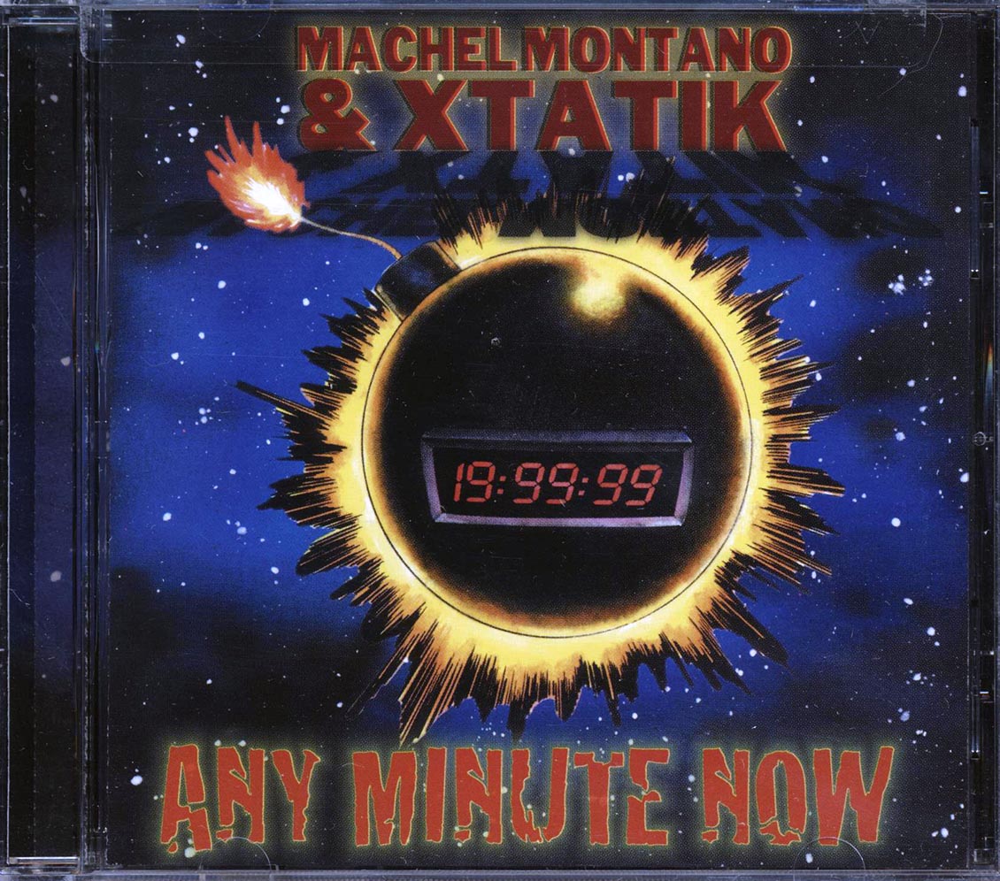 Machal Montano, Xtatik - Any Minute Now [New CD]