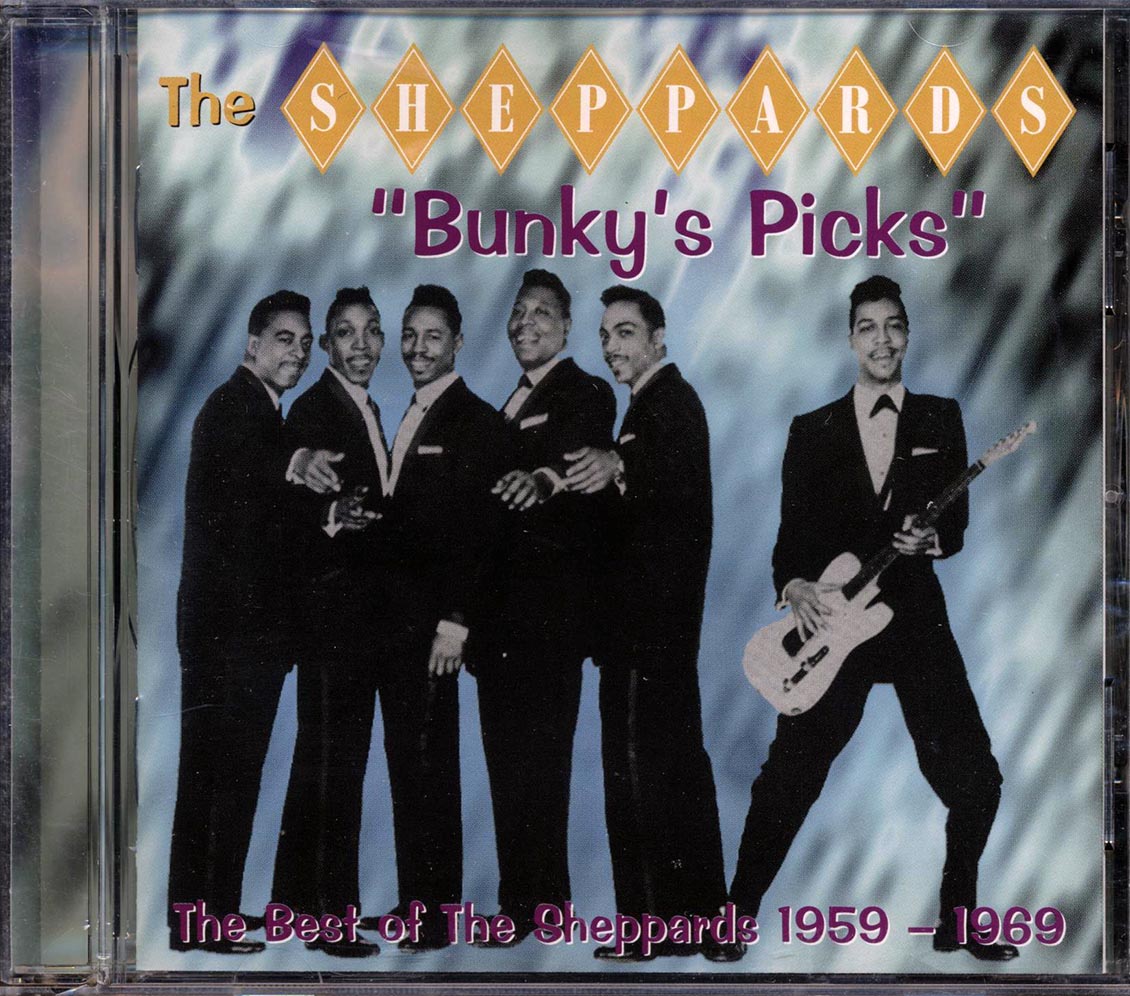 The Sheppards - Bunky's Picks: The Best Of Sheppards 1959-1969 (25 tracks) [New CD]