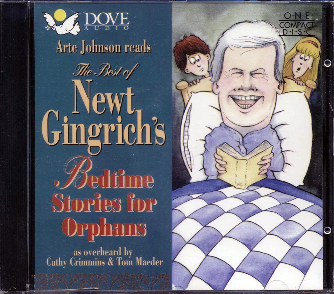 Arte Johnson - Newt Gingrich's Bedtime Stories For Orphans [New]