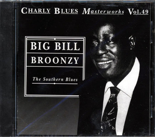 Big Bill Broonzy - The Southern Blues: Charly Blues Masterworks Volume 49 [New CD]