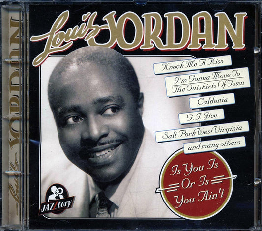 Louis Jordan - Is You Is Or Is You Ain't (20 tracks) [New CD]