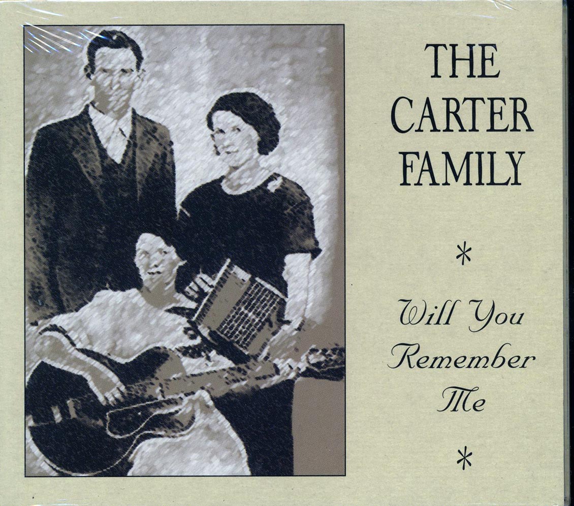 The Carter Family - Will You Remember Me [New CD]
