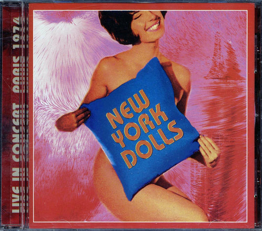 New York Dolls - Live In Concert: Paris 1974 [New CD]