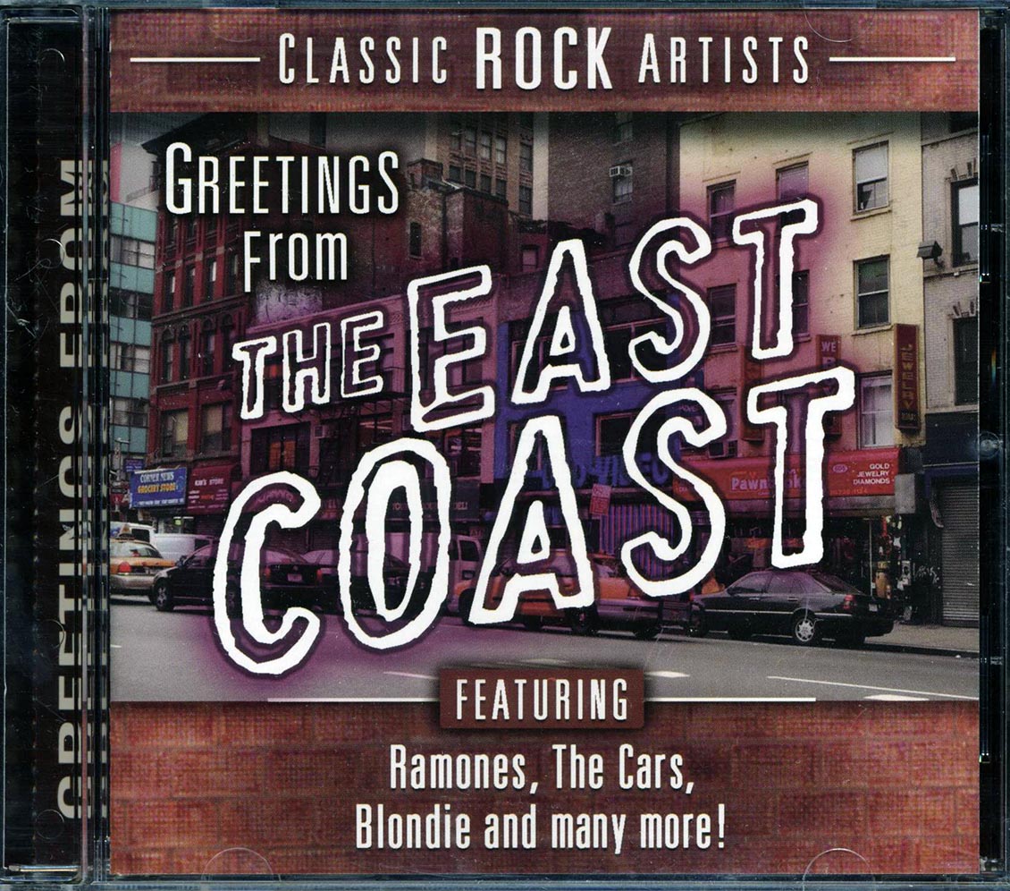 The Ramones, The Cars, Blondie, J. Geils Band, Etc. - Greetings From The East Coast [New CD]