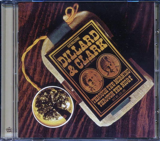 Dillard & Clark - Through The Morning Through The Night [New CD]